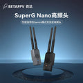 BETAFPV SuperG Nano遠航高頻頭雙1w大功率fpv穿越機訊號增強ELRS